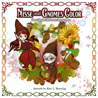 Nisse & Gnomes Color: From Nordic Folklore to Imagination Coloring Book